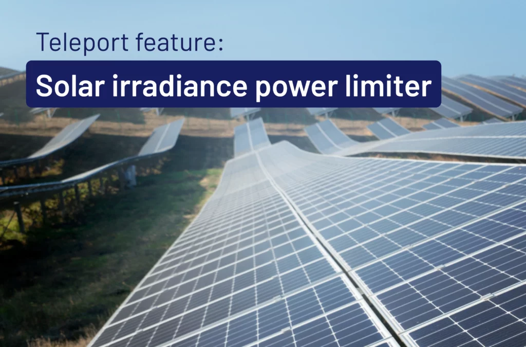 Illustrative thumbnail: solar (PV) panels with text "Teleport feature: Solar irradiance power limiter"